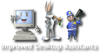 Improved Desktop Assistants